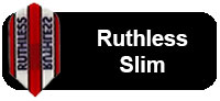 Ruthless Slim